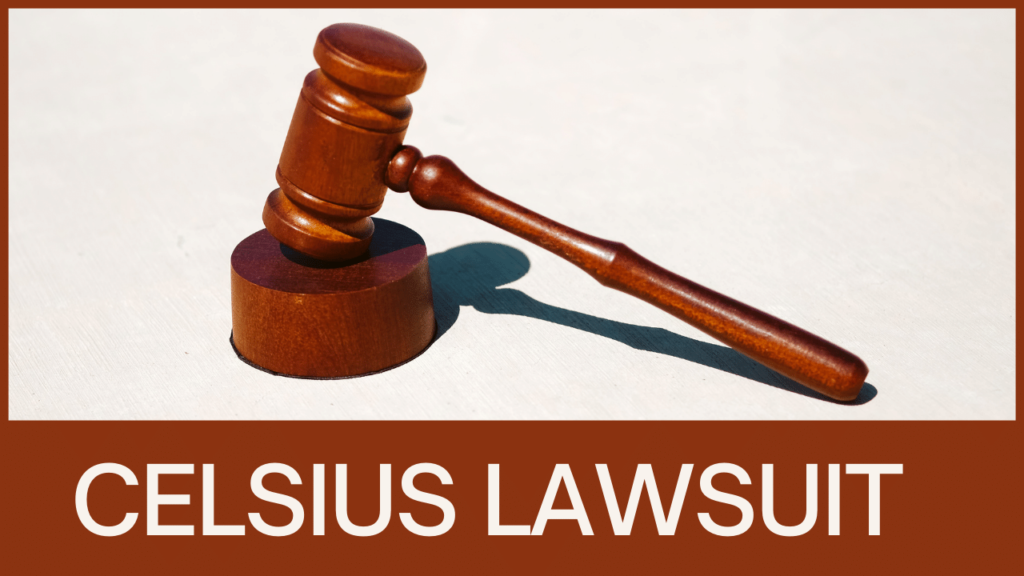 Celsius Lawsuit