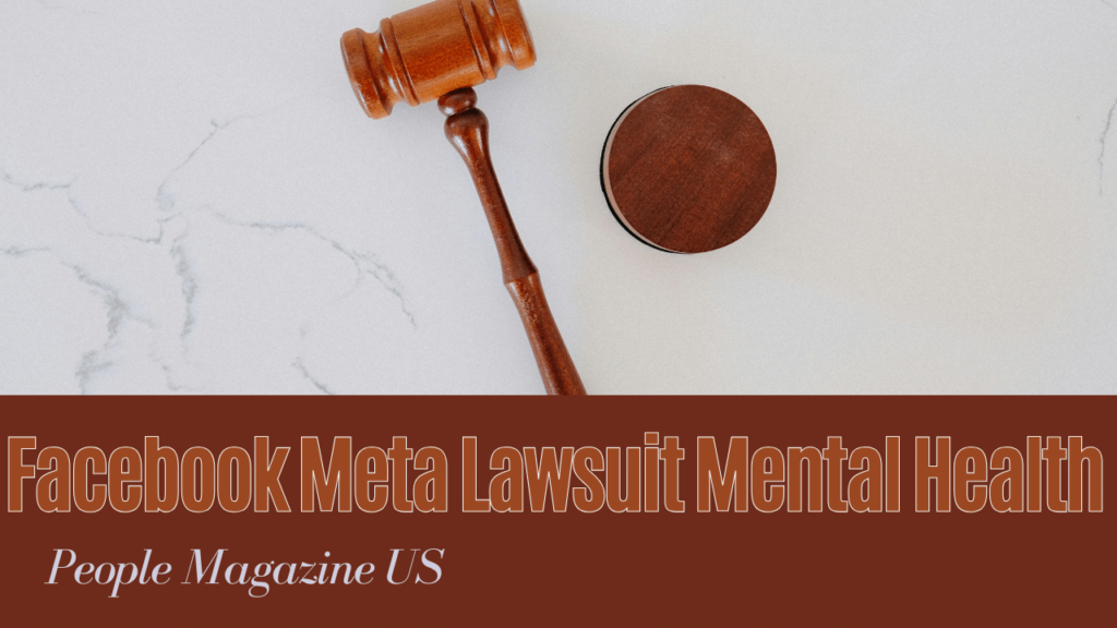 Facebook Meta Lawsuit Mental Health