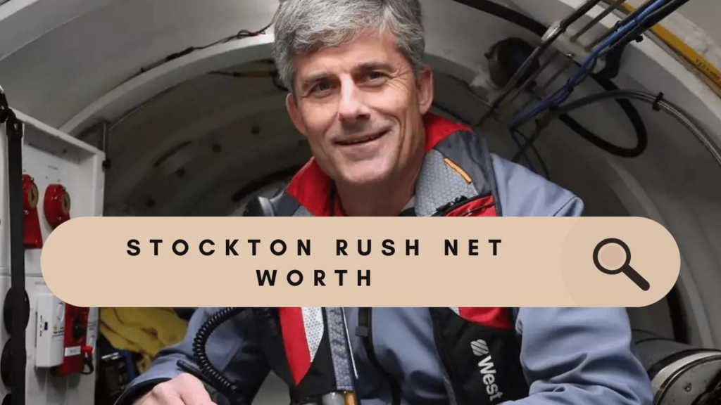 Stockton Rush Net Worth