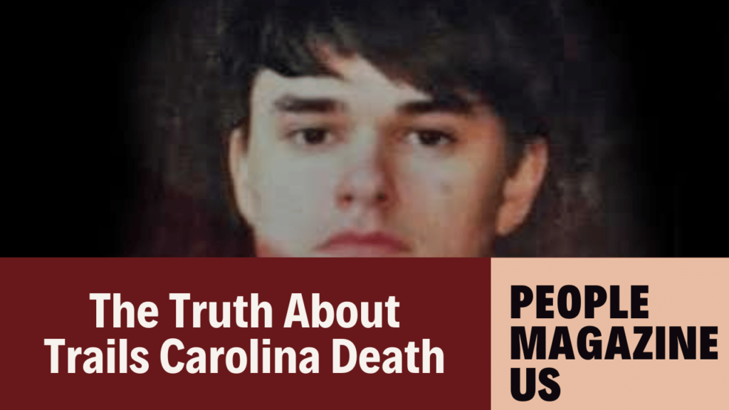 Trails Carolina Death